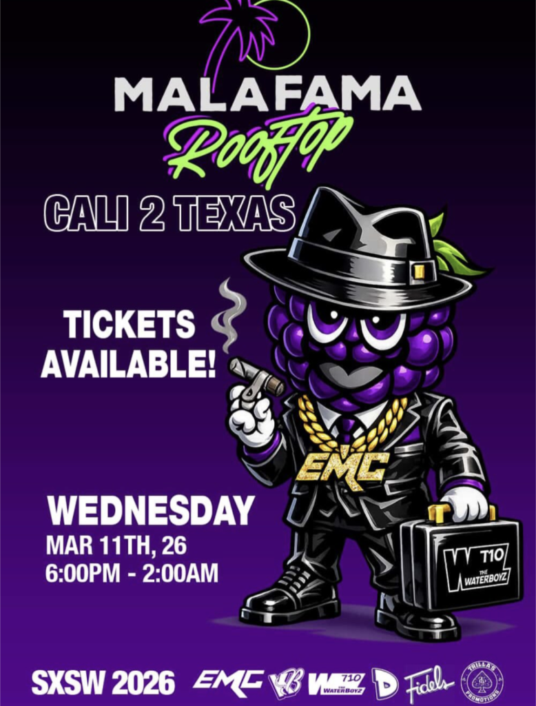 sxsw 2026 cali 2 texas fidels, emc, danrollinup,710 waterboyz